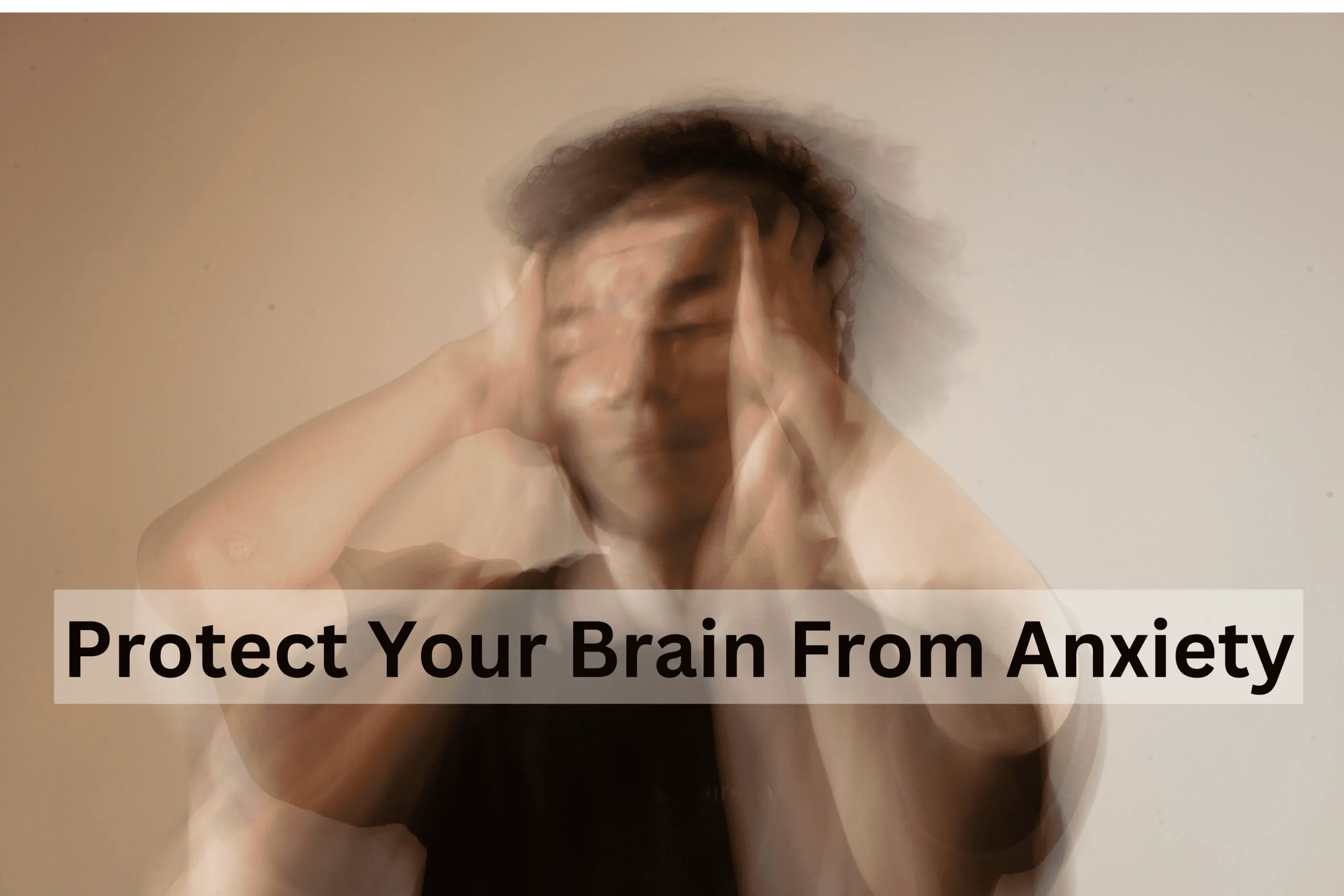 Want To Protect Your Brain From Anxiety, Buy Diazepam 10mg