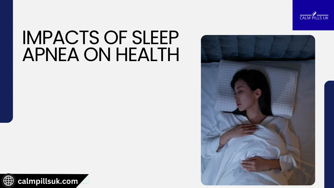 Impacts Of Sleep Apnea On Health: Buy Modafinil Online
