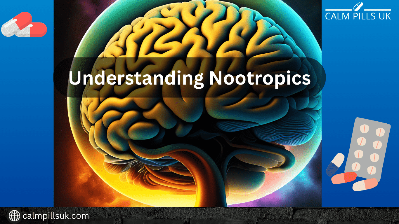 What Do You Need to Know: Understanding Nootropics