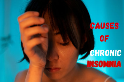 causes of chronic insomnia