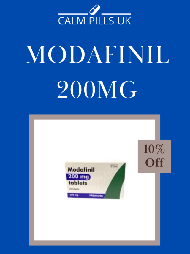 Buy Modafinil 200mg Tablet – Calm Pills UK