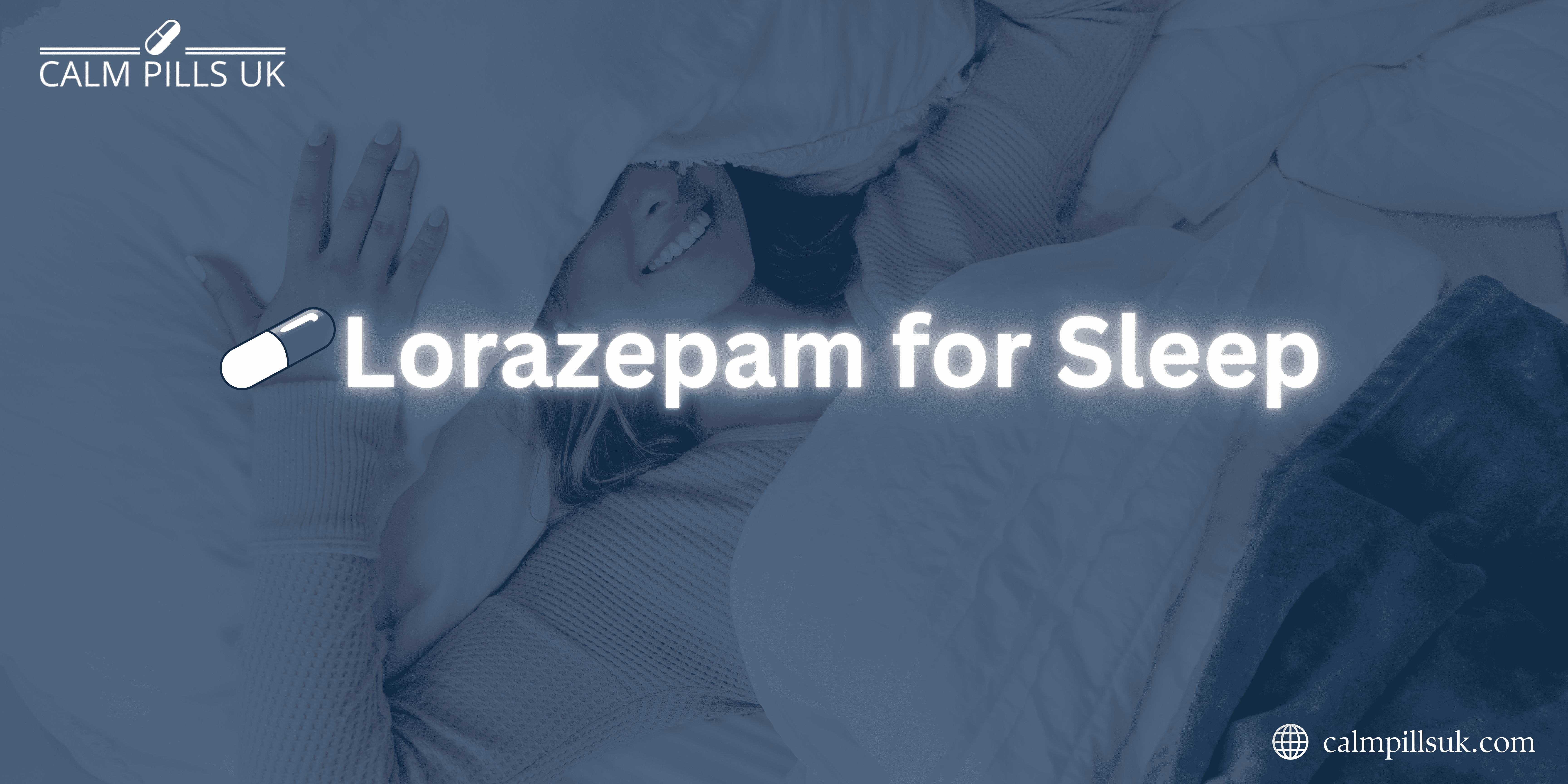 Lorazepam for Sleep: Benefits & Considerations