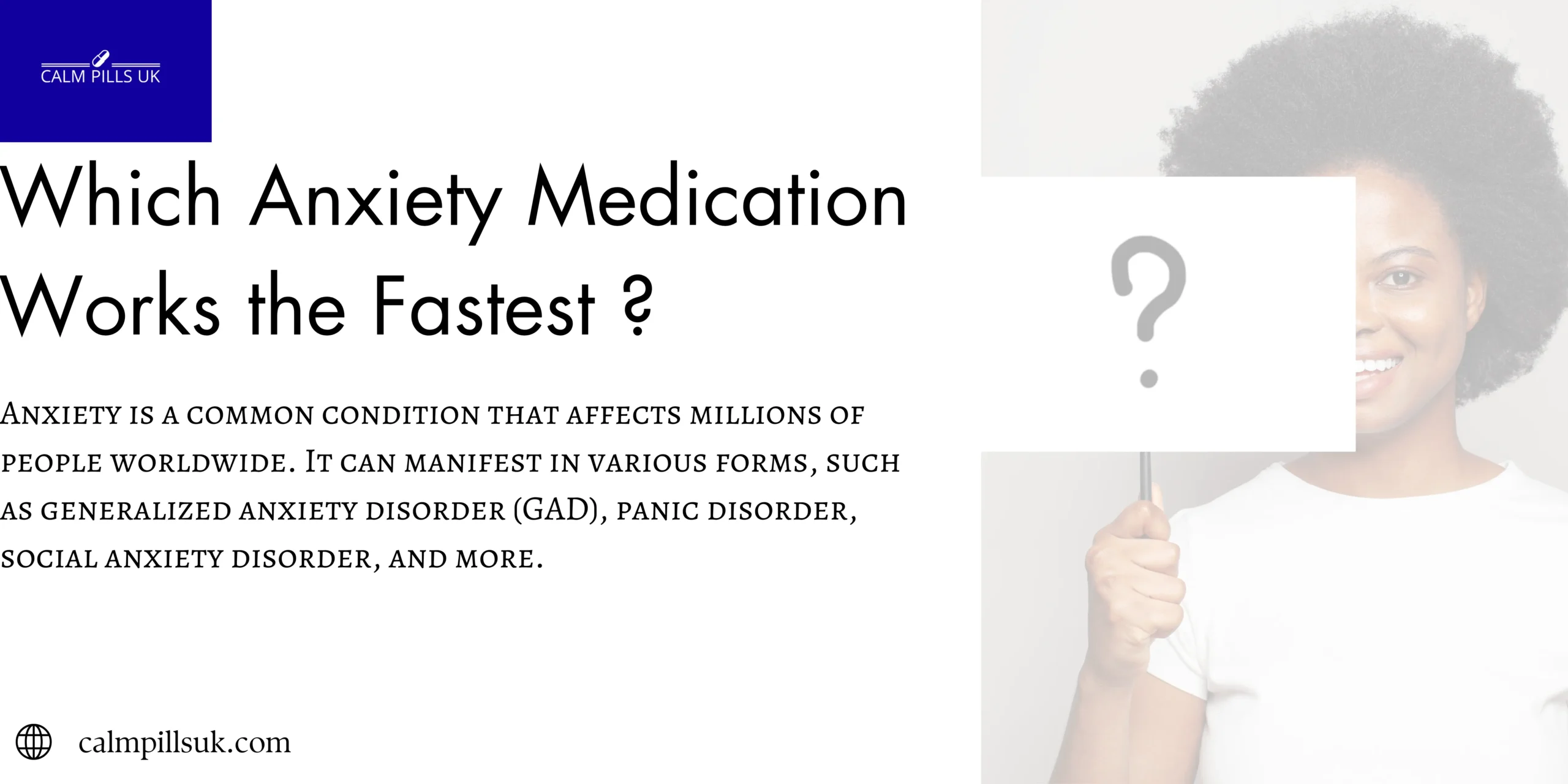 Which Anxiety Medication Works the Fastest?